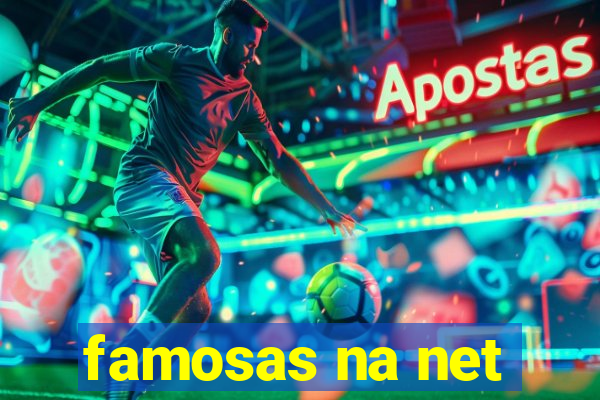 famosas na net